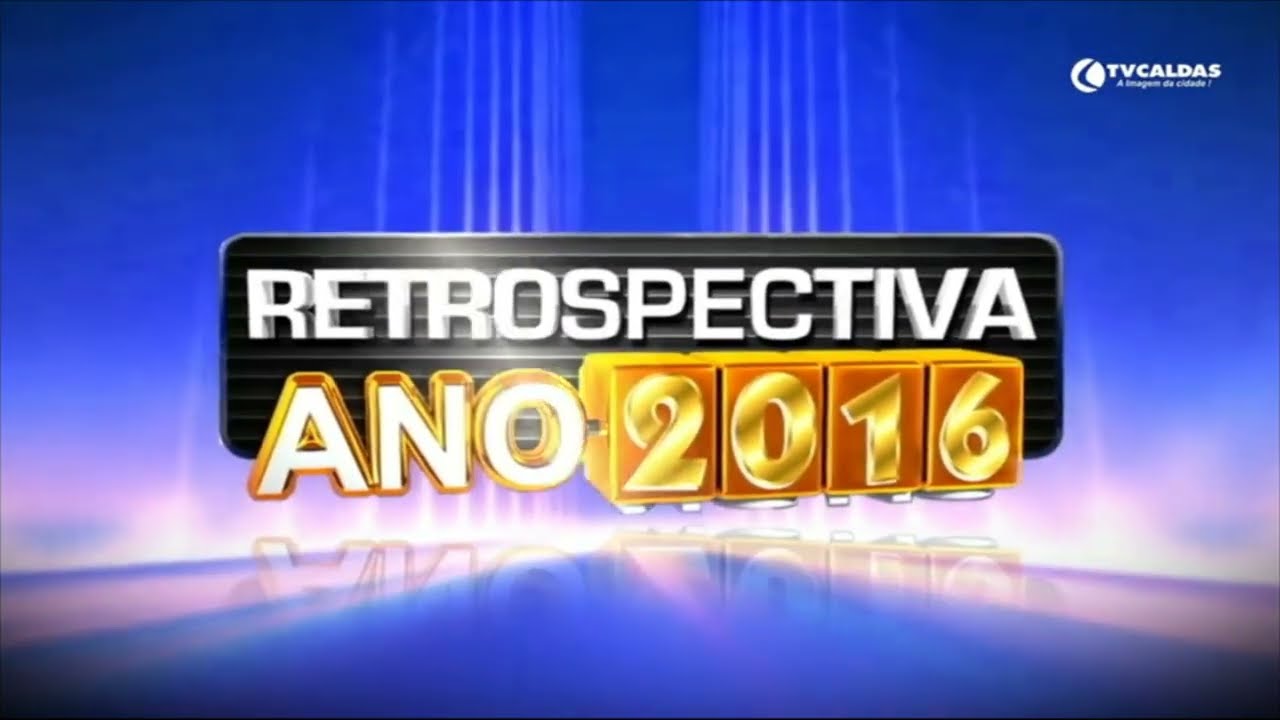 Vinheta da "Retrospectiva 2016" TV Caldas/TV Brasil