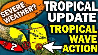 Tropical Update, Tropical Wave & Disturbance Action Increase Caribbean, Gulf & Atlantic Mid Jun 6-15