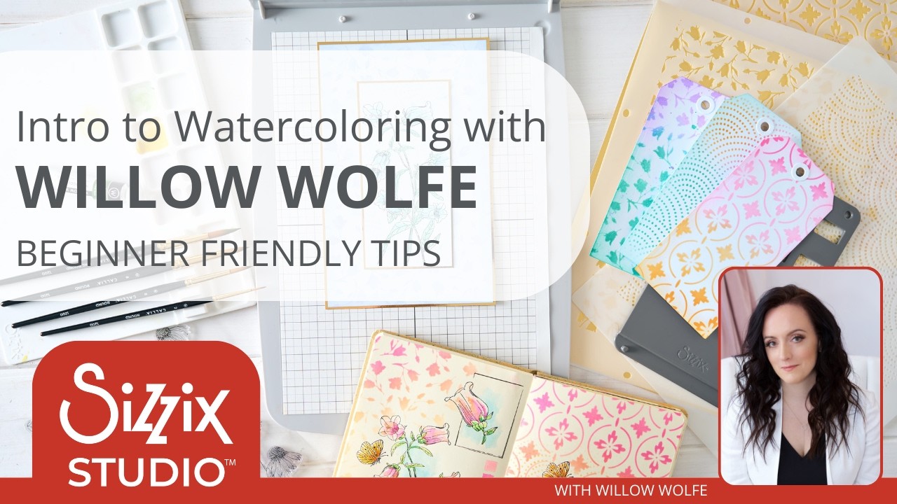 Простые акварельные рисунки для начинающих | Уиллоу Вулф и студия Sizzix