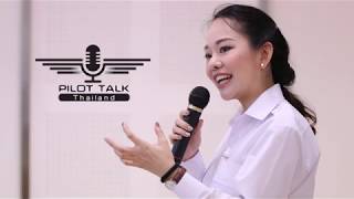 Pilot Talk Thailand | Official Teaser 5