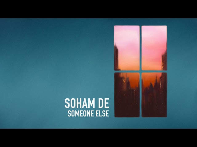 Soham De - Someone Else (Official Audio) auf YouTube ansehen Soham De - Someone Else (Official Audio) auf YouTube ansehen