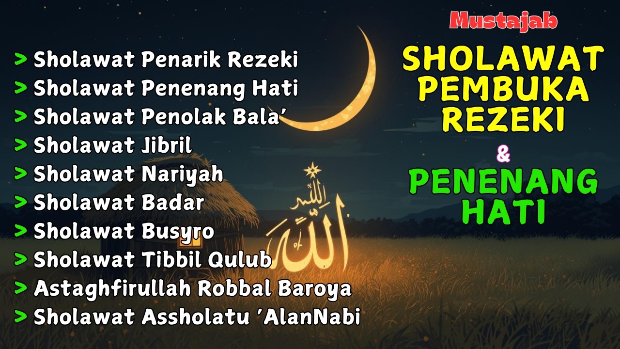 DAMAI HATI! Sholawat Nabi Penarik Rezeki Terbaru 2026: Hidup Berubah Drastis, Mendadak Berlimpah