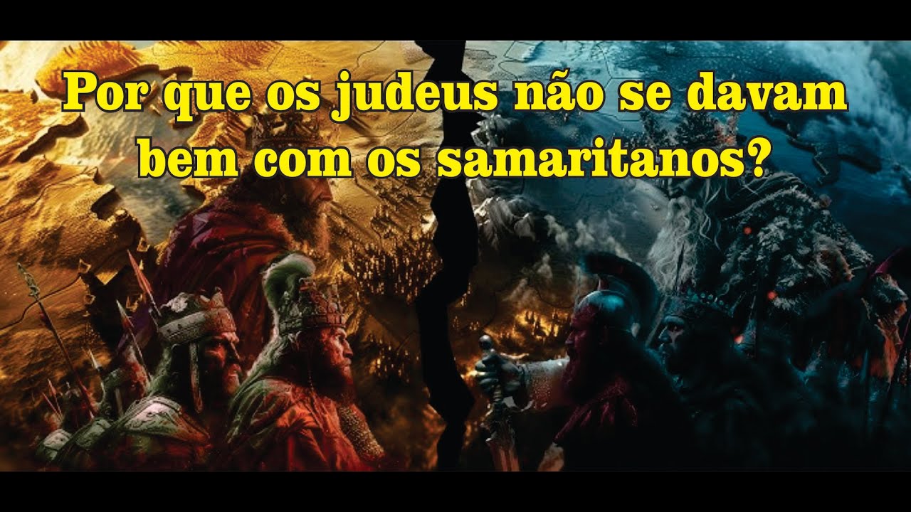 Por que os judeus não se davam bem com os samaritanos? - YouTube
