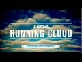 Running clouds  cold