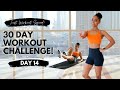 30-DAY WORKOUT CHALLENGE - I AM FEARLESS!!!! | DAY 14