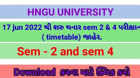 Hngu university HOW TO DOWNLOAD BA SEM 2&4 TIMETABLE WOTCH FOR VIDEO BA SEM 2&4 Timetable hngu