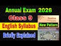 English Syllabus / Class 9 / With Fully Explained / New Pattern / Class 9 Annual Exam Syllabus 2026