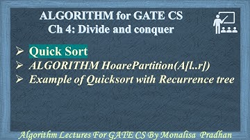 Ch 4.8:Quick Sort :Partition Algorithm with example| Algorithm lectures for GATE CS by Monalisa