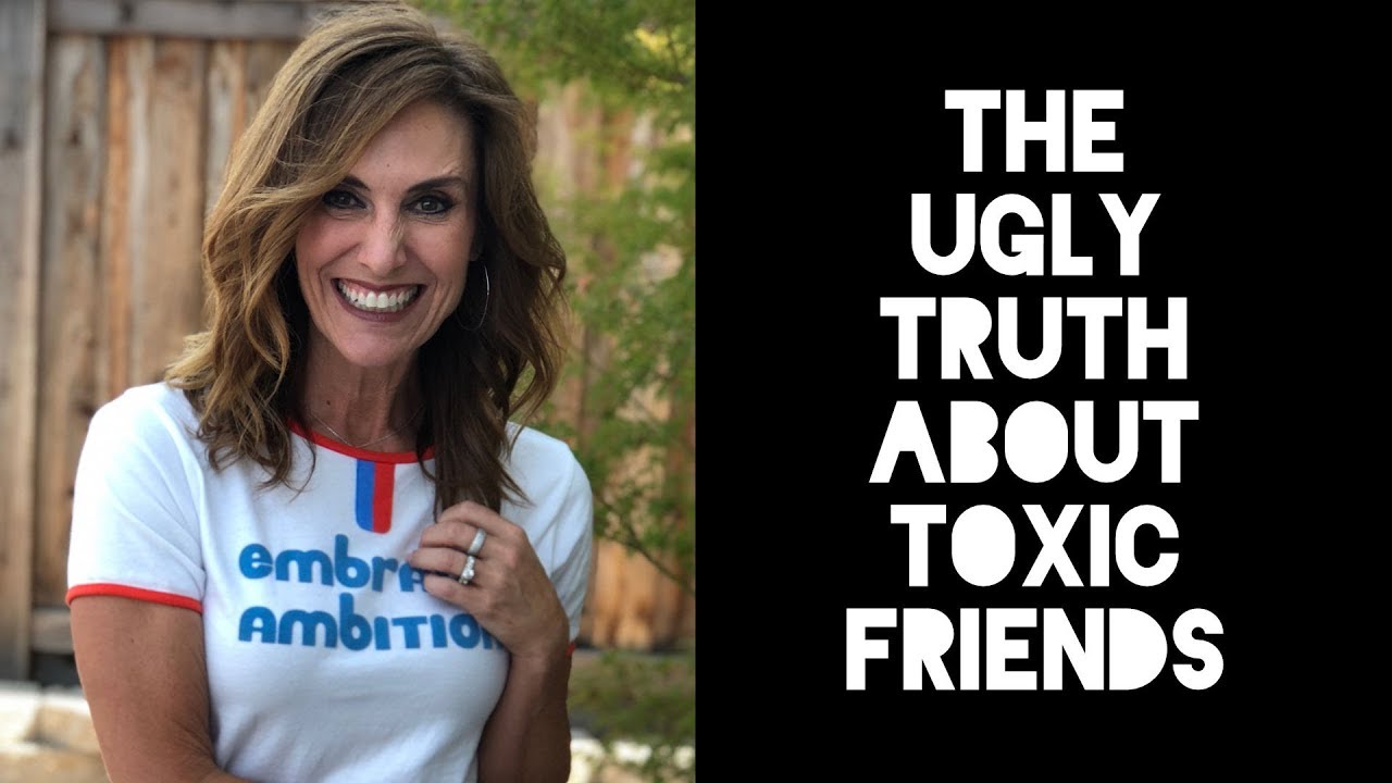 The hard truth about toxic friends ... - YouTube