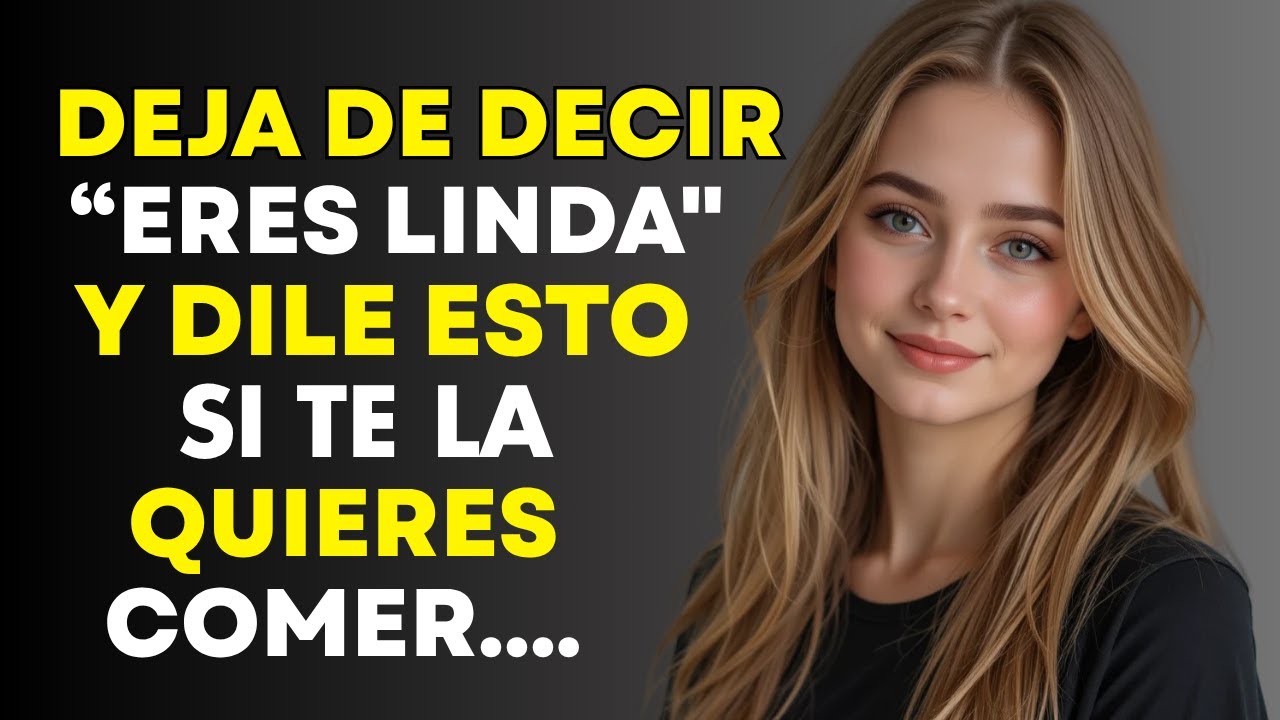 Usa estos 7 cumplidos para despertar el deseo al instante | Psicología de la atracción