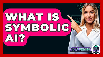 What Is Symbolic AI? - Next LVL Programming