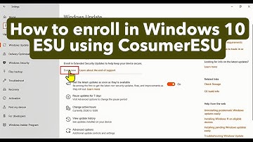 How to enroll in Windows 10 ESU using CosumerESU