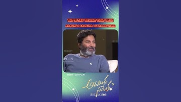 Trivikram and jrntr about aravinda sametha title #trivikram #jrntr #aravindhasametha #motivation