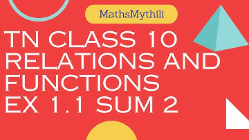 TN CLASS 10 MATHS RELATIONS AND FUNCTIONS  EX 1.1 SUM 2
