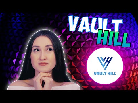 VAULT HILL THE FIRST EXTENDED REALITY BLOCKCHAIN BASED METAVERSE
