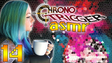 ASMR Chrono Trigger | 14 | The Sword in the Stone