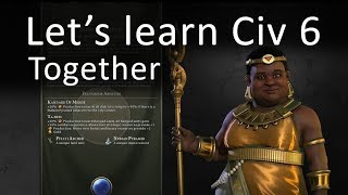 Let's learn CIV 6 together - Part 1 (Civilization VI)