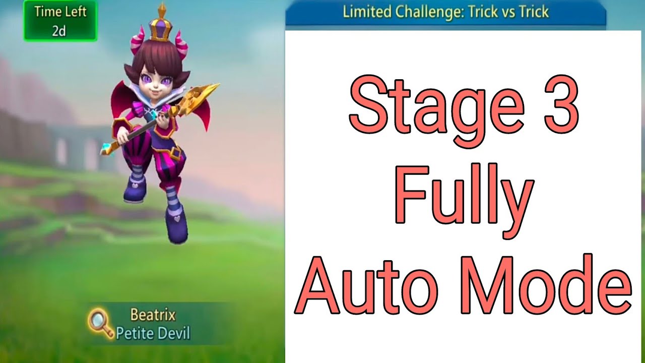 Lords Mobile Limitted Challange: Trick vs Trick Petite Devil Stage 3 F2P Heroes Fully Auto Mode