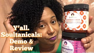 Soultanicals Demo &amp; Review| Natural Hair Wash Day