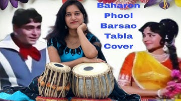 Baharon Phool  Barsao||Tabla Cover by Dipalee Mishra||Use 🎧For Better Sound quality
