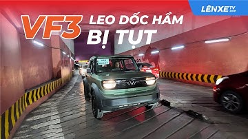 VinFast VF3 leo dốc hầm Royal City bị TỤT ? Hầm Lotte Liễu Giai khoai nhất có dễ lái không?
