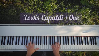 Lewis Capaldi - One (piano cover + sheet music)