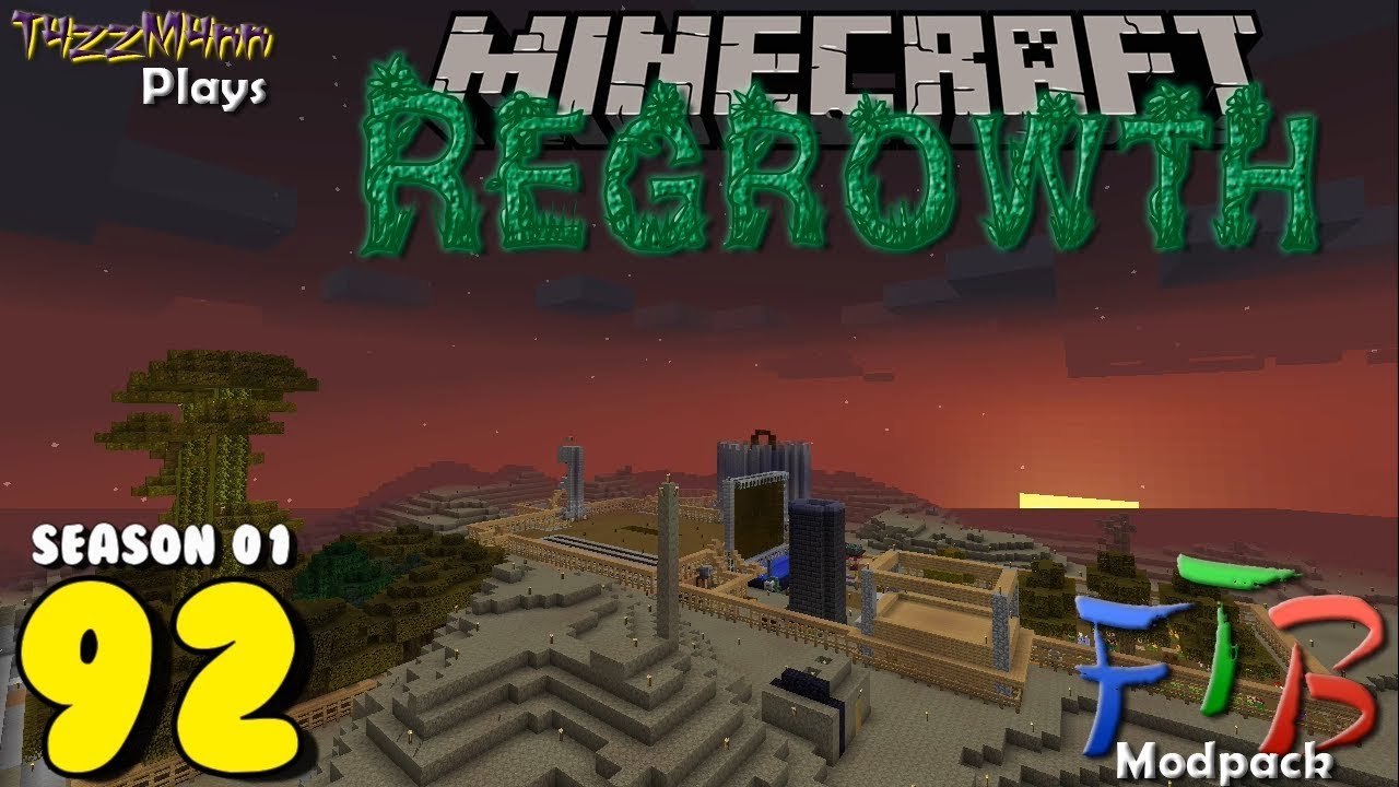 Regrowth S01E92 - Getting Down to the Basic - Minecraft FTB Modpack Let ...