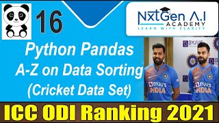 Machine Learning Tutorial Python Pandas: 16. Sorting Data | Data Wrangling | ICC ODI Ranking DataSet