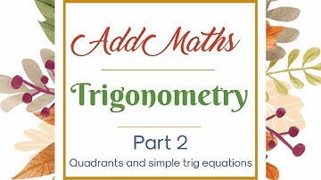 CSEC Add Maths : Trigonometry - Part 2