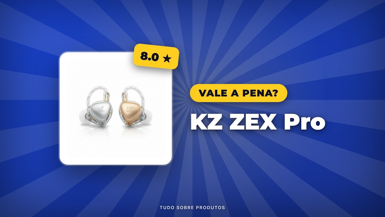 Capa: KZ ZEX Pro: Análise COMPLETA em 2026! Vale a pena?