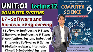 Software & Hardware Engineering | Unit:01 Computer Systems | Class 9 Computer Science New Book 2025