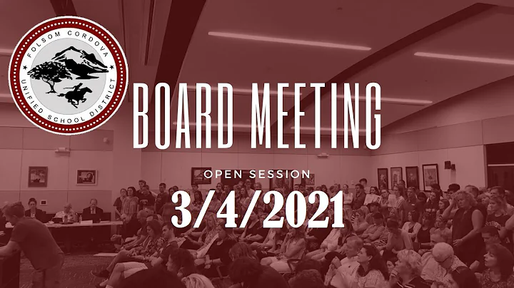 FCUSD Board Meeting 3/4/2021 - Open Session