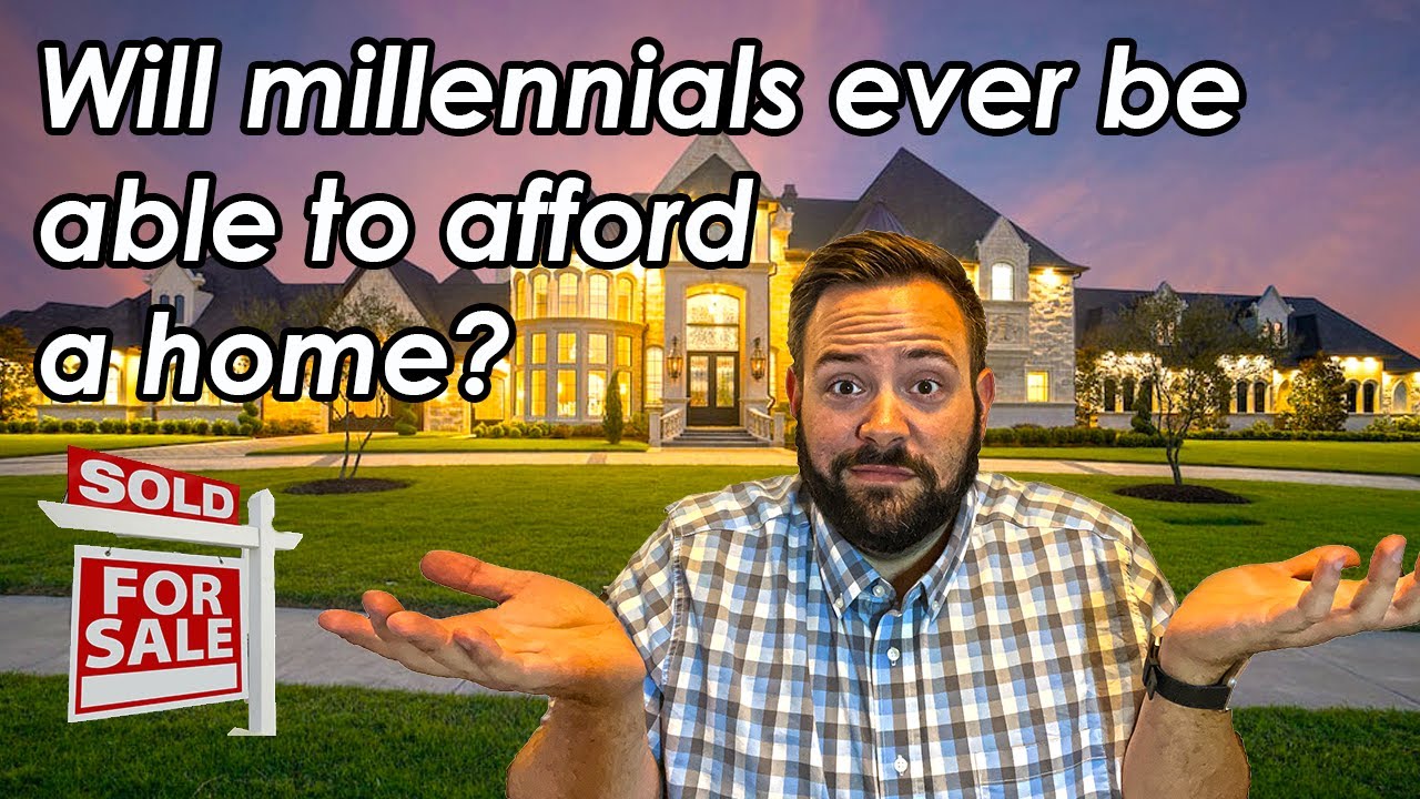 Will Millennials Ever Be Able To Afford A Home? - YouTube