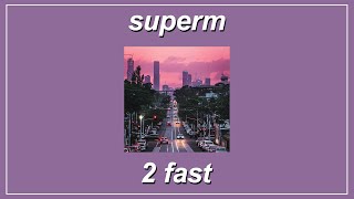 2 Fast - SuperM (Lyrics)