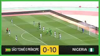 Sao Tome and Principe vs Nigeria, 0 - 10. Highlights AFCON 2023 Qualifier.