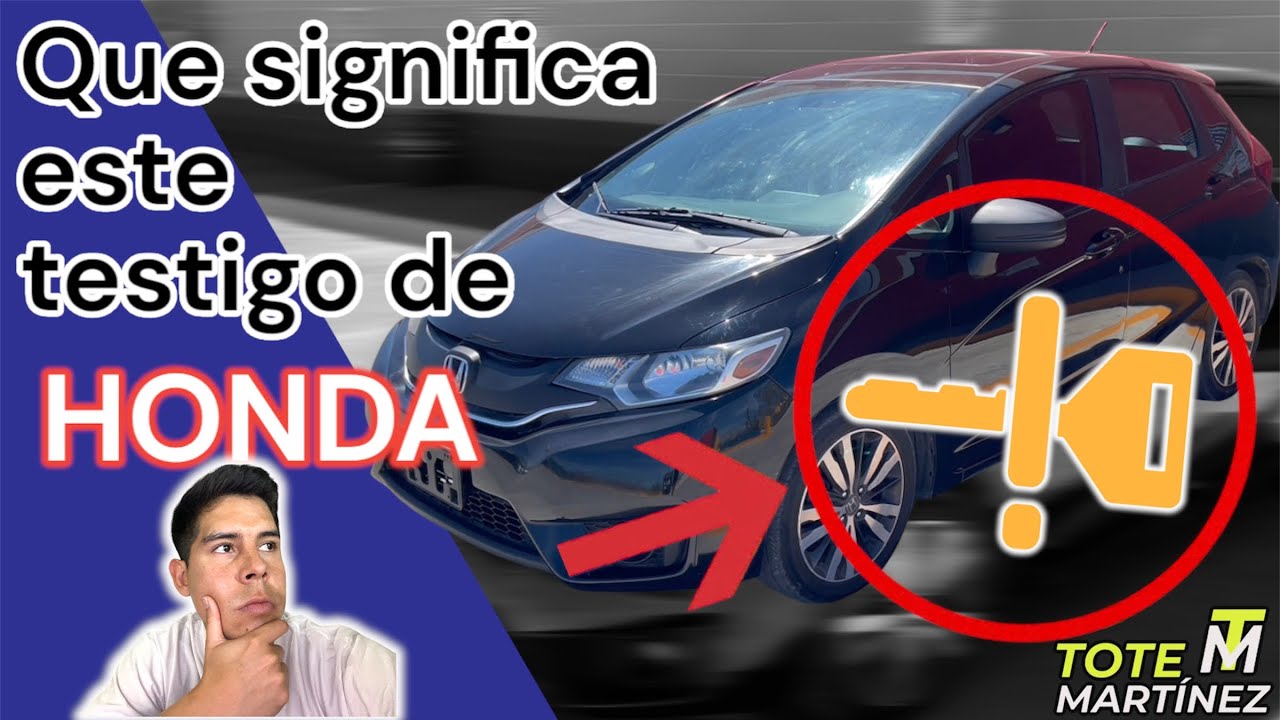 Testigo prendido en el tablero de Honda Posibles soluciones Tote