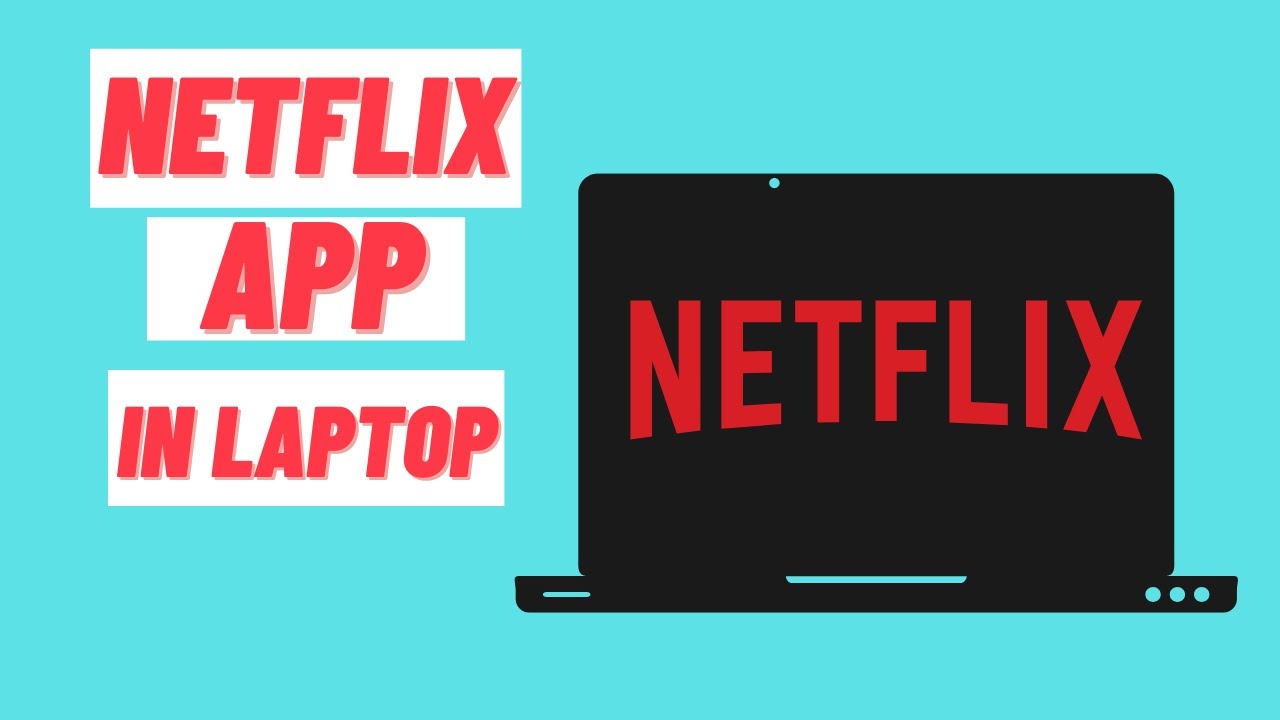 How To Install Netflix App on Windows 10 Laptop or PC [Tutorial] - YouTube