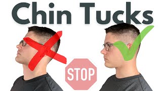 Stop Doing Chin Tucks Like THIS