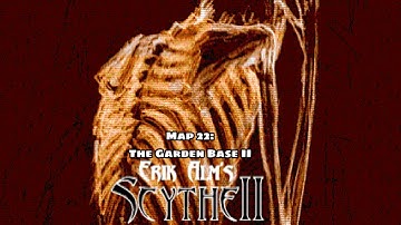 Scythe 2 - Map 22: The Garden Base II