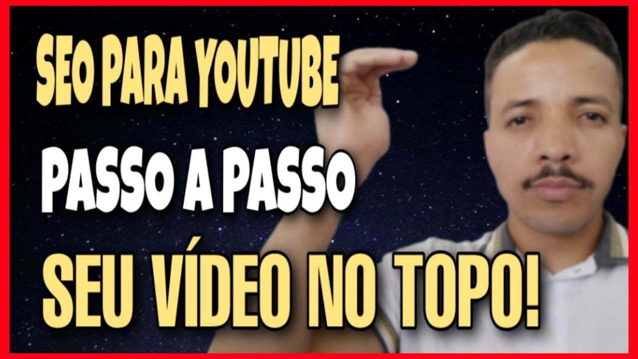 Como Fazer SEO PARA YOUTUBE E Posicionar Seu Vídeo No Topo Do Youtube ...