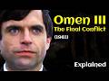 The Omen 3: The Final Conflict (1981) Full Movie Explained | How The Omen 3 Trilogy Ends