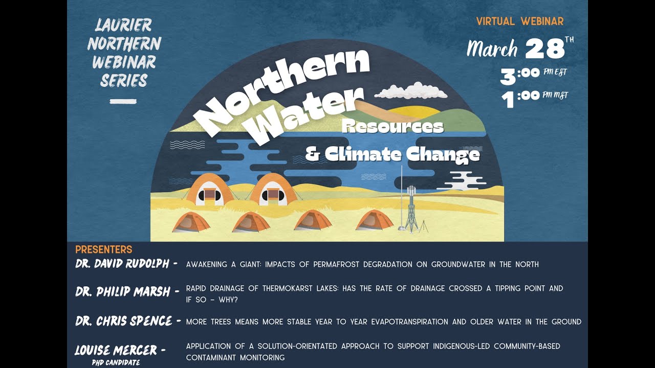Laurier Northern Webinar Series: Northern Water Resources & Climate Change