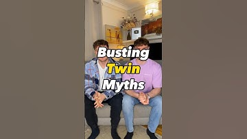 BUSTING TWIN MYTHS (CONS OF BEING A TWIN)