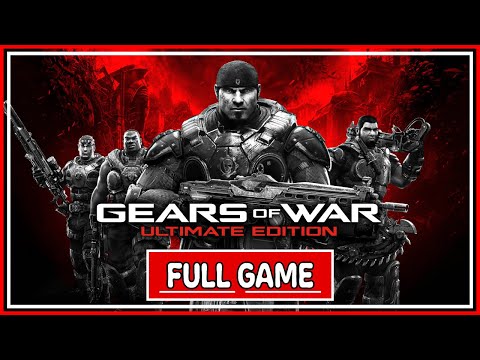 GEARS OF WAR: ULTIMATE EDITION - FULL GAME / LONGPLAY - PC 