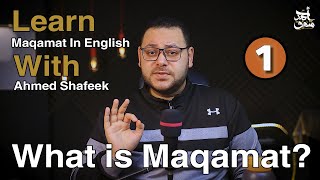Learn Maqamat In English 1 - What Is The Meaning Of Maqamat?