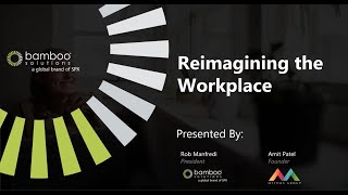 Reimagining The Workplace