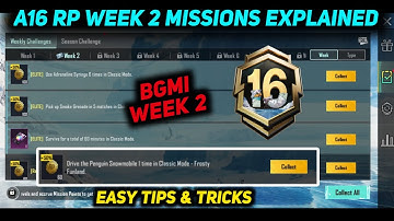 BGMI WEEK 2 MISSIONS 🔥 A16 WEEK 2 MISSION 🔥 A16 RP MISSION WEEK 2 EXPLAIN 🔥 WEEK 2 MISSION BGMI