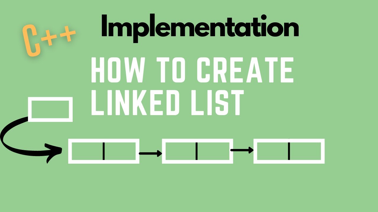 how to create linked list in c++ (Implementation) in Hindi/Urdu | Skill ...