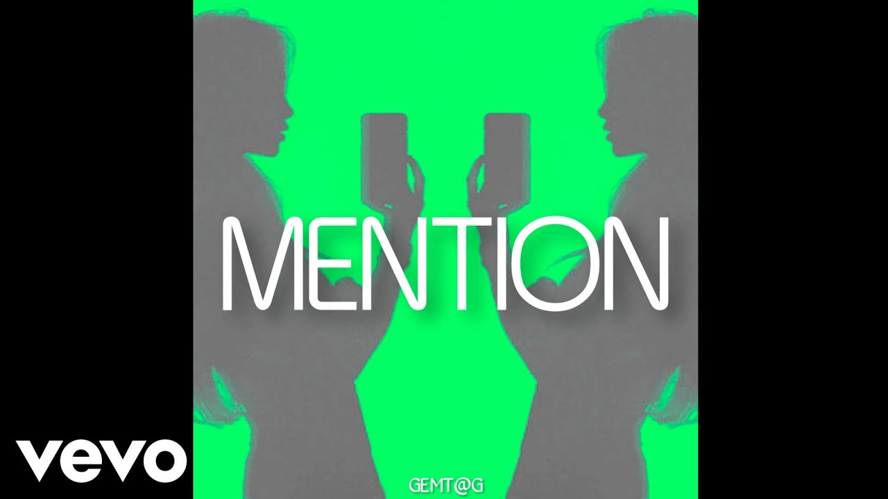 Watch Gemtag - Mention (Audio) on YouTube Watch Gemtag - Mention (Audio) on YouTube