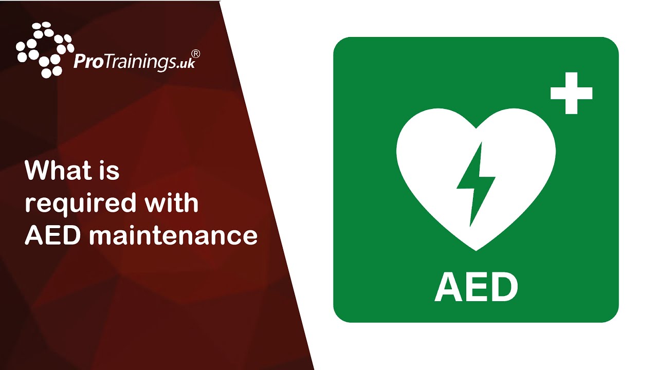 What is required with AED maintenance YouTube